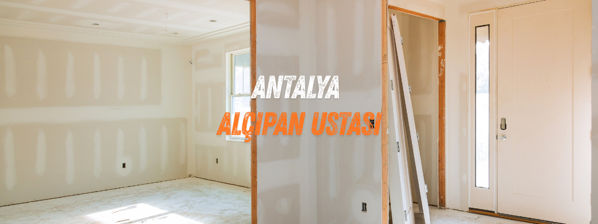 antalya alçıpan ustası